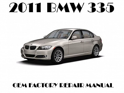 2011 BMW 335 repair manual