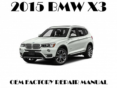 2015 BMW X3 repair manual