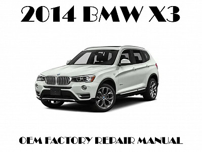 2014 BMW X3 repair manual