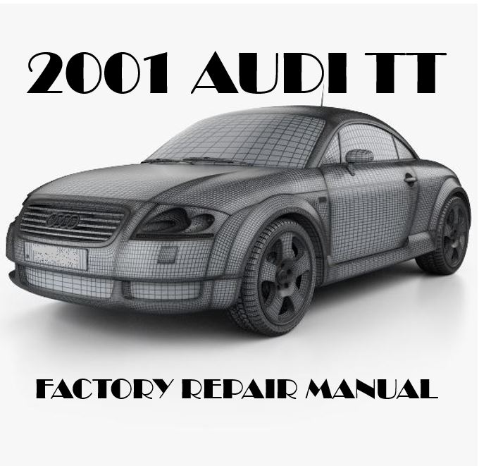 2001 Audi TT service manual - OEM Factory Repair Manual